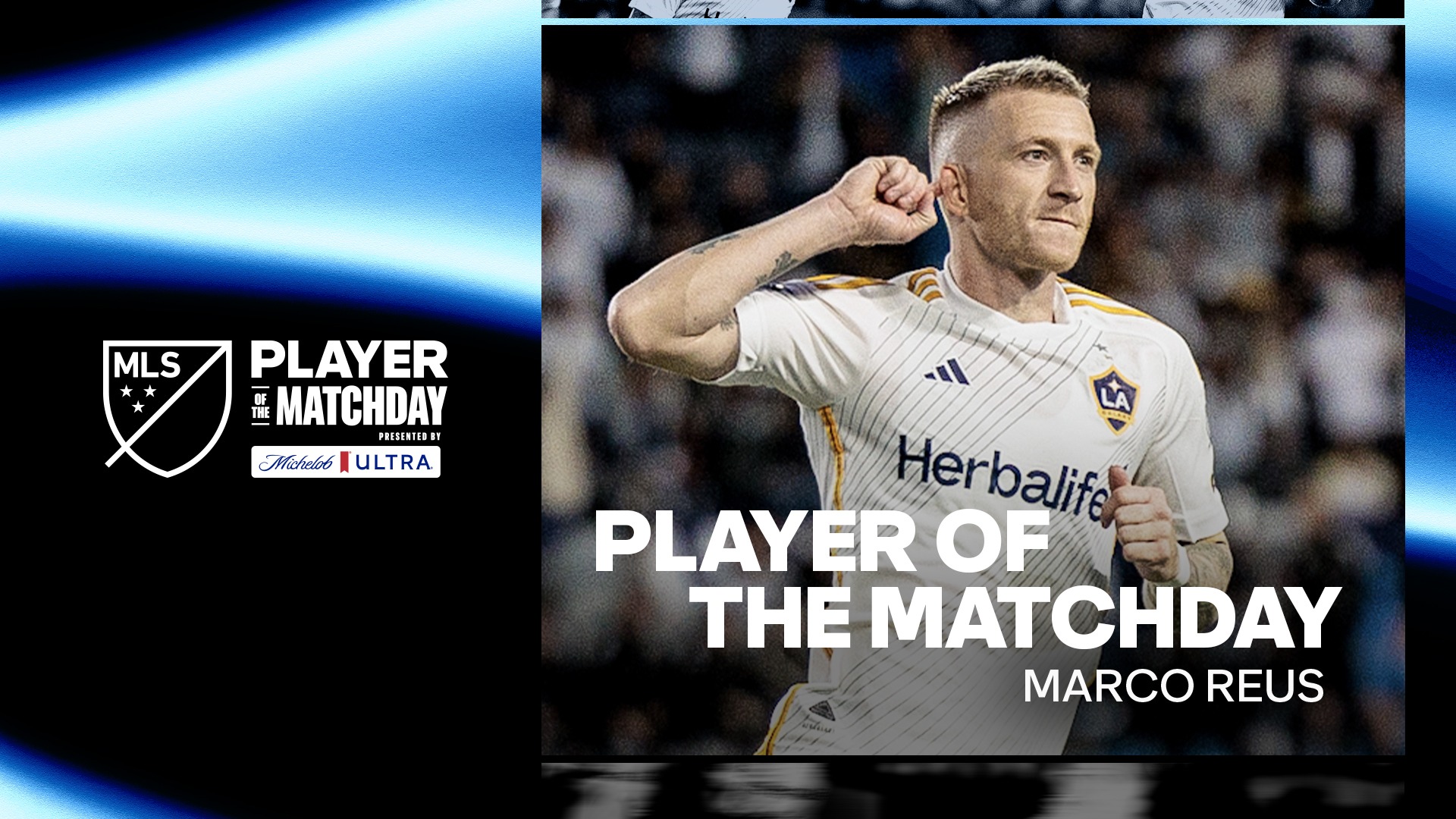 LA Galaxy: Marco Reus nombró al jugador de la jornada