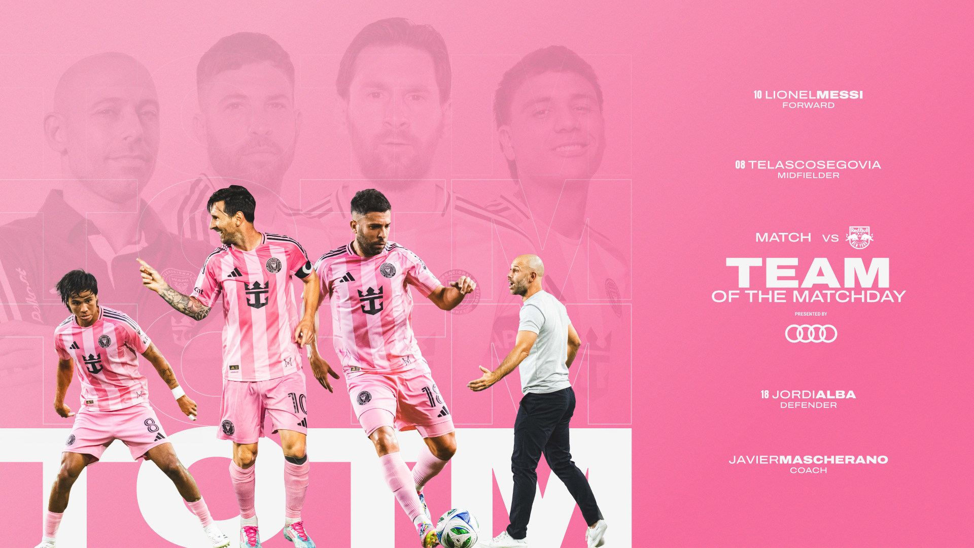 El entrenador en jefe Mascherano, Messi, Alba y Ségovia designado para el equipo de la MLS del día