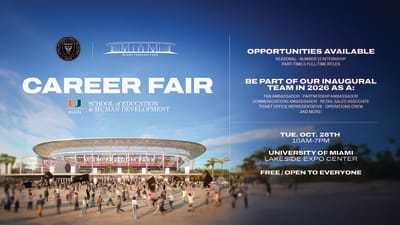 Inter Miami CF para dar la bienvenida a una feria de carrera con la Escuela de Educación y Desarrollo Humano de la Universidad de Miami