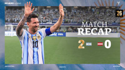 RESUMEN DEL PARTIDO: Noche histórica para Messi en la victoria de Argentina sobre Austria