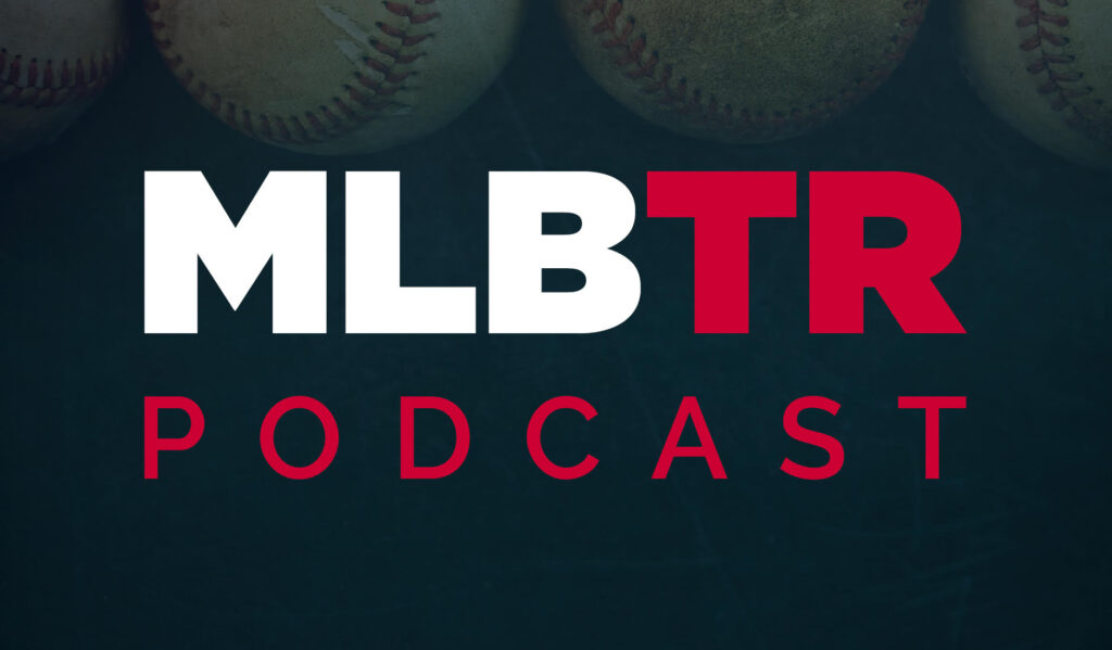 Envía tus preguntas para el episodio de esta semana del podcast de MLBTR