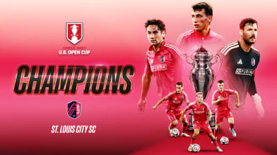 U.S. Open Cup
 
 CHAMPIONS! St. Louis CITY defeat Columbus Crew in US Open Cup final